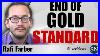 Rafi-Farber-That-S-The-End-Of-The-Gold-Standard-01-kudf